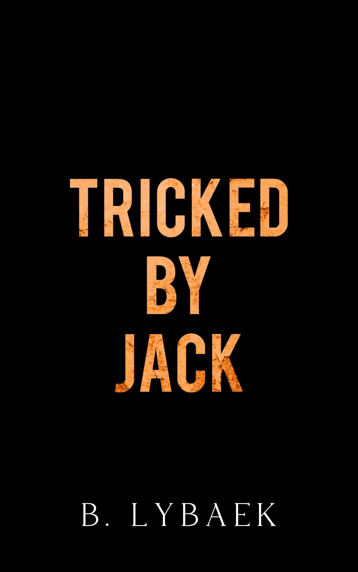 Tricked by Jack